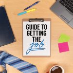 Guide to Getting the Job